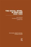 The Social Novel in England, 1830-1850