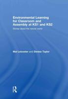 Environmental Learning for Classroom and Assembly at KS1 and KS2