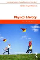Physical Literacy : Throughout the Lifecourse