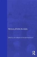 Regulation in Asia: Pushing Back on Globalization