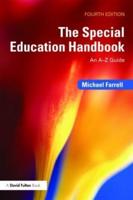 The Special Education Handbook : An A-Z Guide