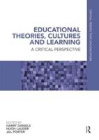 Educational Theories, Cultures and Learning