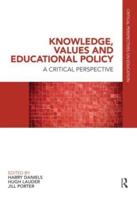 Knowledge, Values, and Educational Policy