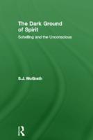 The Dark Ground of Spirit