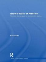 Israel's Wars of Attrition