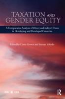 Taxation and Gender Equity: A Comparative Analysis of Direct and Indirect Taxes in Developing and Developed Countries