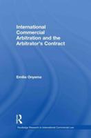 International Commercial Arbitration and the Arbitrator's Contract