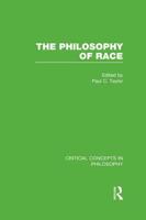 The Philosophy of Race