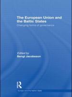 The European Union and the Baltic States: Changing Forms of Governance