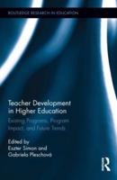 Teacher Development in Higher Education: Existing Programs, Program Impact, and Future Trends