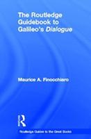 The Routledge Guidebook to Galileo's Dialogue