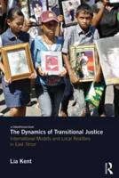 The Dynamics of Transitional Justice