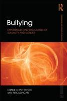 Bullying: Experiences and discourses of sexuality and gender