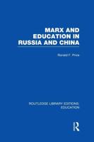 Marx and Education in Russia and China