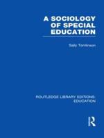 A Sociology of Special Education