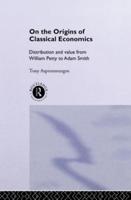 On the Origins of Classical Economics