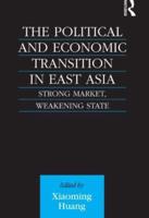 The Political and Economic Transition in East Asia