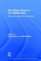 Non-State Actors in the Middle East: Factors for Peace and Democracy