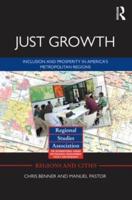 Just Growth : Inclusion and Prosperity in America's Metropolitan Regions