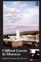 Clifford Geertz in Morocco