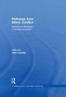 Pathways from Ethnic Conflict