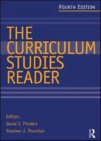 The Curriculum Studies Reader