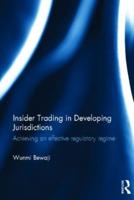 Insider Trading in Developing Jurisdictions: Achieving an effective regulatory regime