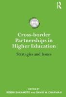 Cross-border Partnerships in Higher Education: Strategies and Issues