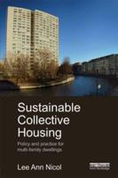 Sustainable Collective Housing: Policy and Practice for Multi-family Dwellings