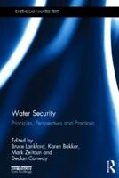 Water Security: Principles, Perspectives and Practices