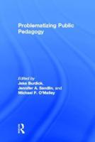 Problematizing Public Pedagogy