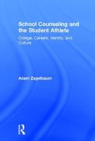School Counseling and the Student Athlete