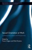Sexual Orientation at Work: Contemporary Issues and Perspectives