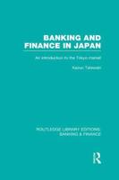 Banking and Finance in Japan