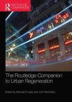 The Routledge Companion to Urban Regeneration