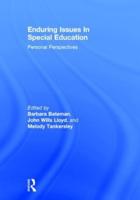 Enduring Issues In Special Education: Personal Perspectives