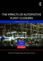 The Impacts of Automotive Plant Closure