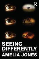 Seeing Differently