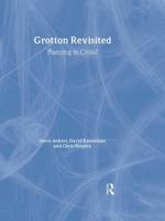 Grotton Revisited-- Planning in Crisis?
