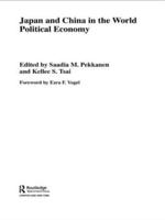 Japan and China in the World Political Economy