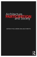 Architecture, Participation, and Society