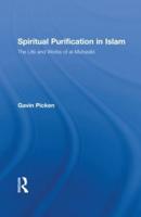Spiritual Purification in Islam: The Life and Works of al-Muhasibi