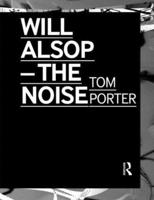 Will Alsop - The Noise