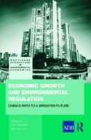 Economic Growth and Environmental Regulation: The People's Republic of China's Path to a Brighter Future