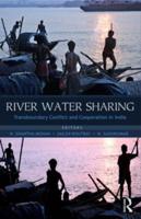 River Water Sharing: Transboundary Conflict and Cooperation in India