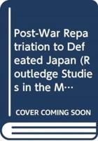 Post-War Repatriation to Defeated Japan