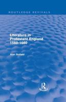 Literature in Protestant England, 1560-1660