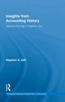 Insights from Accounting History: Selected Writings of Stephen Zeff