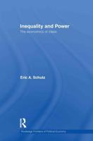 Inequality and Power: The Economics of Class