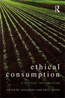 Ethical Consumption : A Critical Introduction